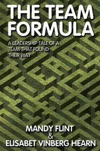 «The Team Formula» by Mandy Flint