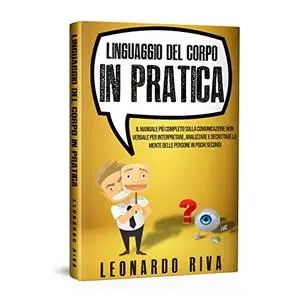 Linguaggio del Corpo in Pratica