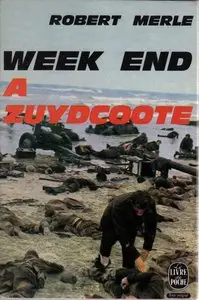 Week-end à Zuydcoote – Robert Merle