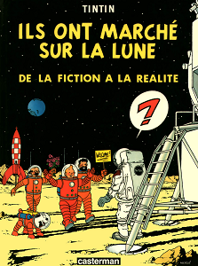 Tintin - Ils Ont Marché Sur La Lune, De La Fiction à La Réalité