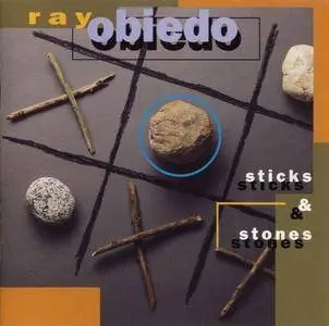 Ray Obiedo - Sticks & Stones (1993) {Windham Hill}