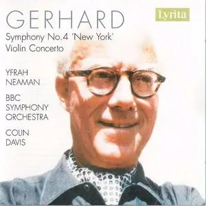 Roberto Gerhard - Symphony Nº 4 - Violin Concerto - Neaman - BBCSO - Colin Davis