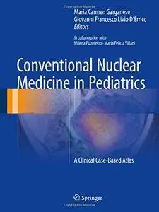 Conventional Nuclear Medicine in Pediatrics