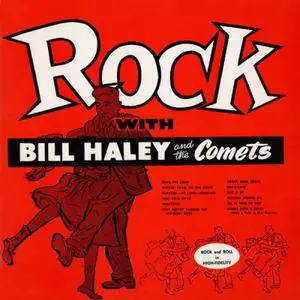 Bill Haley & the Comets - Rock with Bill Haley & the Comets (1955/2022)