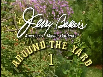 Gardening with Jerry Baker - Around the Yard (I & II)