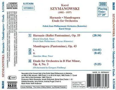 Karol Stryja - Szymanowski: Harnasie, Mandragora, Etude for Orchestra (1996) (Repost)