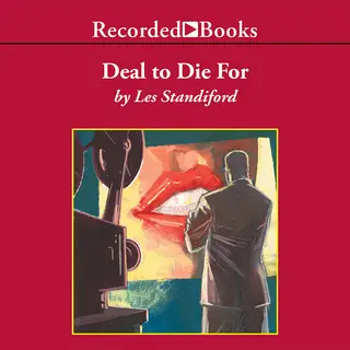 «Deal to Die For» by Les Standiford