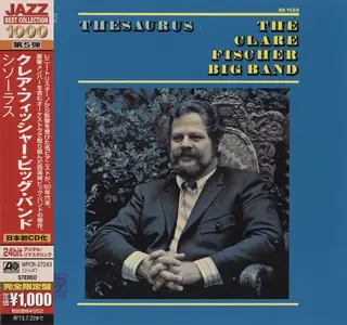 The Clare Fischer Big Band - Thesaurus (1969) [Japanese Edition 2013] (Repost)