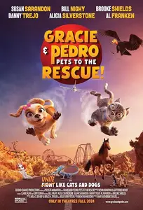 Gracie and Pedro: Pets to the Rescue (2024)