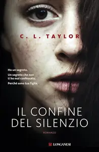 Il confine del silenzio - C.L. Taylor