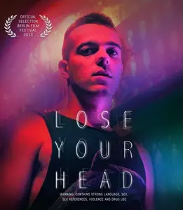Lose Your Head (2013)