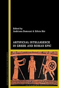 Artificial Intelligence in Greek and Roman Epic