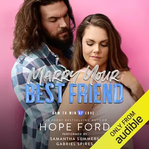 Marry Your Best Friend: A How to Win at Love Standalone