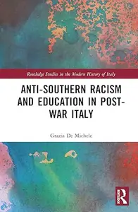 Anti-Southern Racism and Education in Post-War Italy
