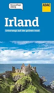 ADAC Reiseführer Irland: Der Kompakte mit den ADAC Top Tipps und cleveren Klappenkarten