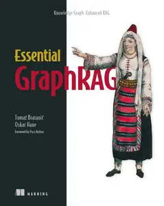 Essential GraphRAG: Knowledge Graph-Enhanced RAG
