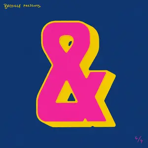 Bastille - “&” (Ampersand), Part Four (2025) [Official Digital Download 24/96]