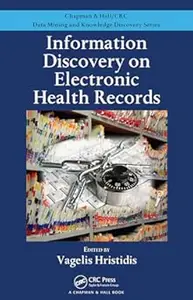 Information Discovery on Electronic Health Records