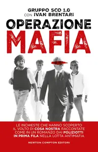Operazione mafia - Ivan Brentari & SCO Gruppo 1.0