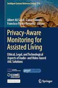 Privacy-Aware Monitoring for Assisted Living