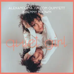 Alexandrina Simeon Quintett - Quiet Girl (2025) [Official Digital Download 24/96]