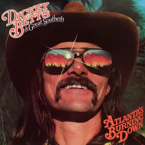 Dickey Betts & Great Southern - Atlanta's Burning Down (Remastered) (1978/2024) [Official Digital Download 24/192]