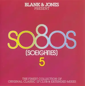 V.A. - Blank & Jones Present So80s (So Eighties) Vol. 5 (2011)