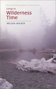 Living on Wilderness Time