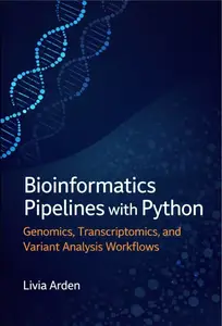 Bioinformatics Pipelines with Python