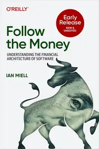 Follow the Money (Early Release)