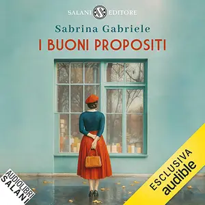 «I Buoni Propositi» by Sabrina Gabriele