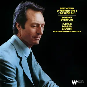 Carlo Maria Giulini - Beethoven- Symphony No. 6 -Pastoral- & Overture from Egmont (2025) [Official Digital Download 24/192]