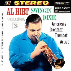 Al Hirt - Swingin' Dixie! At Dan's Pier 600 in New Orleans, Vol. 3 (1960/2026) [Official Digital Download 24/96]