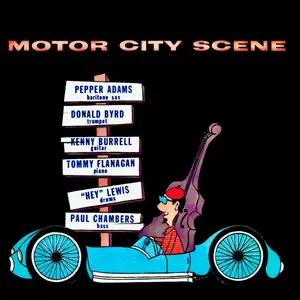 Pepper Adams - Motor City Scene (Remastered) (1961/2021) [Official Digital Download 24/96]