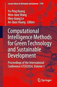 Computational Intelligence Methods for Green Technology and Sustainable Development
