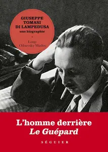 Loup Odoevsky Maslov, "Giuseppe Tomasi di Lampedusa, une biographie"