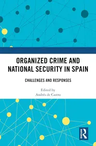 Organized Crime and National Security in Spain