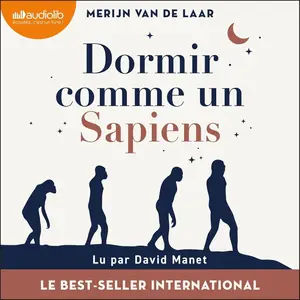 Merijn Van de Laar, "Dormir comme un sapiens"