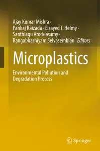 Microplastics: Environmental Pollution and Degradation Process