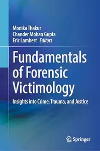 Fundamentals of Forensic Victimology