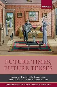 Future Times, Future Tenses