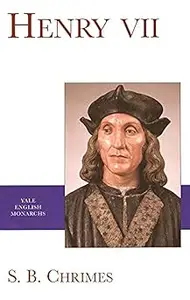 Yale English Monarchs - Henry VII