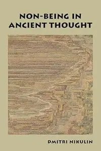 Non-Being in Ancient Thought