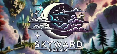 Skyward Dream (2024)