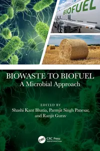 Biowaste to Biofuel: A Microbial Approach