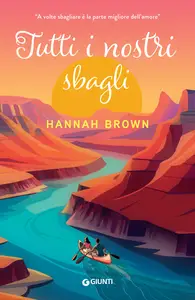 Hannah Brown - Tutti i nostri sbagli