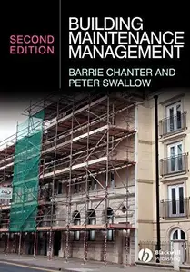 Building Maintenance Management, Second Edition