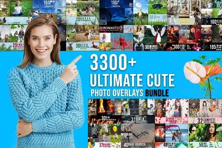 CreativeMarket - 3300+ Photo Overlays Bundle 6791145