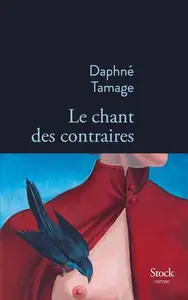 Daphné Tamage, "Le chant des contraires"