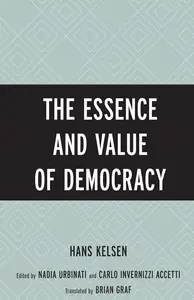 The Essence and Value of Democracy